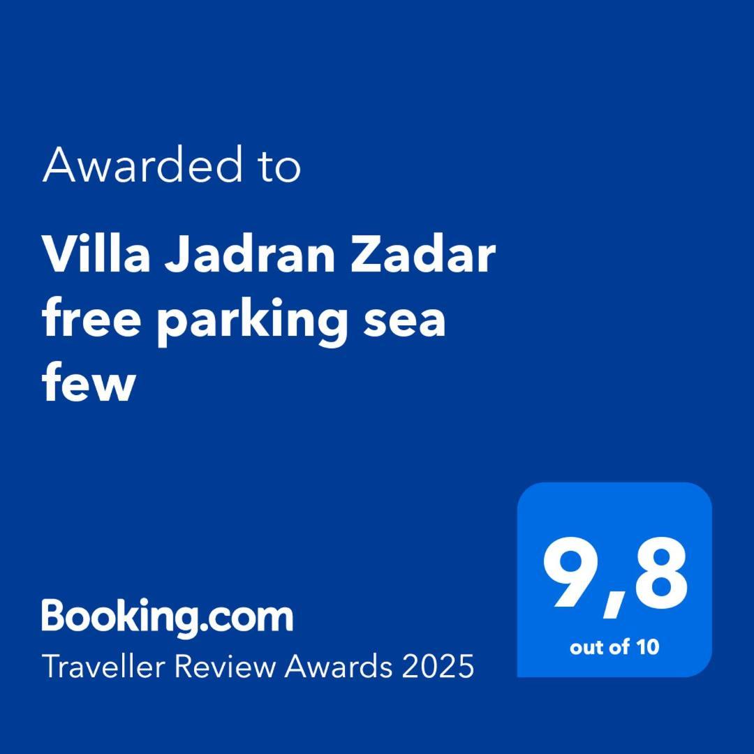 Villa Jadran Zadar Free Parking Sea View Екстериор снимка